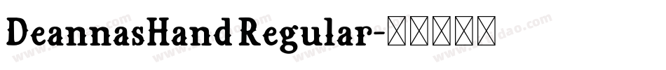 DeannasHand Regular字体转换